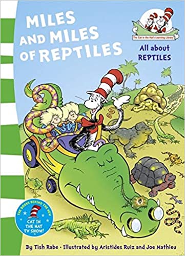 Dr Seuss - Miles and Miles of Reptiles